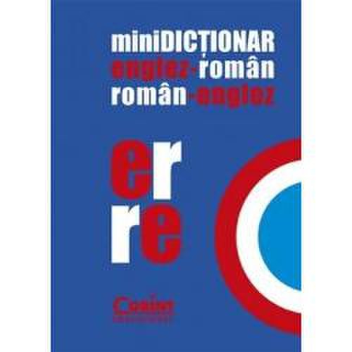Mini dictionar englez-roman,roman-englez 2012