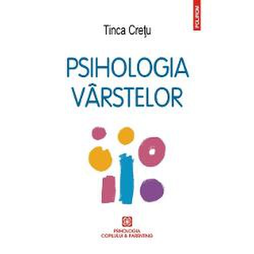 Psihologia virstelor editia 2016