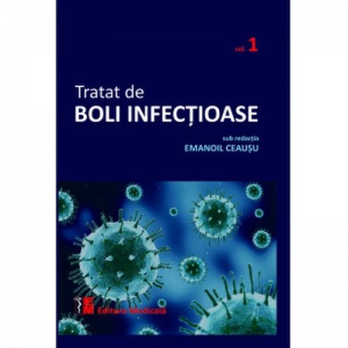 Tratat de boli infectioase. volumul 1