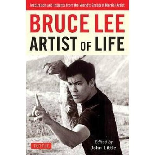 Bruce lee: artist of life (tuttle)