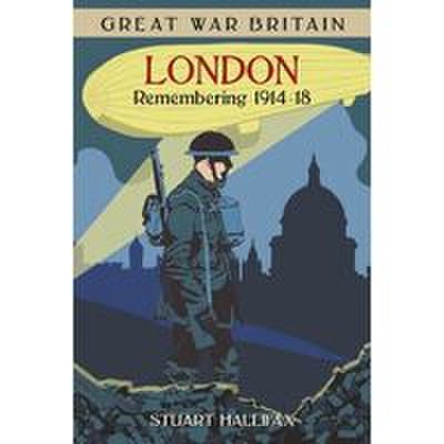 Great War Britain - London