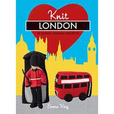 Knit London 10 Iconic London Projects