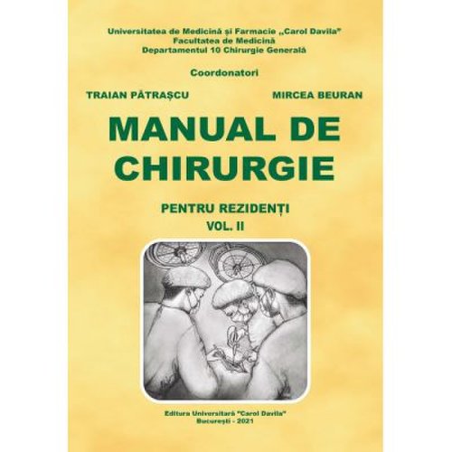 Manual de chirurgie pentru rezidenti volumul 2 - Traian Patrascu Mircea Beuran
