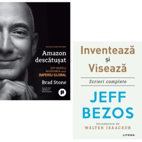 Pachet Inventarea unui Imperiu Global. Amazon descatusat - Jeff Bezos Brad Stone