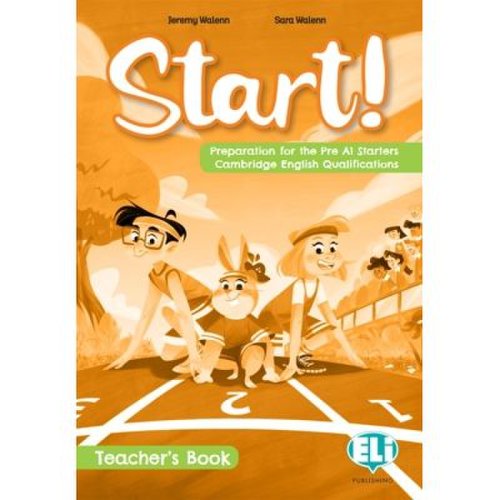 Start preparation for cambridge yle starters - teachers guide digital book - jeremy walenn sara walenn