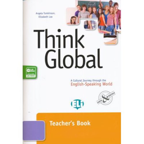 Think global. teachers book - angela tomkinson elizabeth lee
