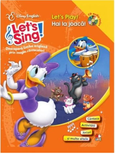 Litera - Disney english. let`s sing! hai la joacă!/let's play! (carte + cd)