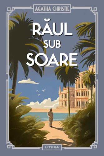 Litera - Raul sub soare (vol. 14)