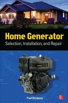 Mcgraw-hill Education - Home generator: selection, installation, and repair, paperback/paul dempsey