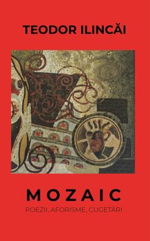 Preda Publishing - Mozaic/teodor ilincai