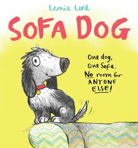Scholastic - Sofa dog, hardback/leonie lord