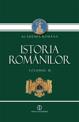 Istoria romanilor (vol. III)