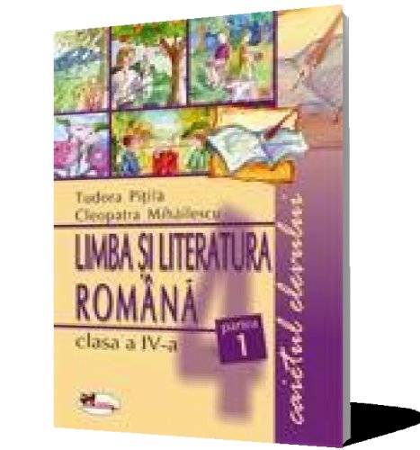 Limba Română, clasa a IV-a. Caietul elevului. Partea I
